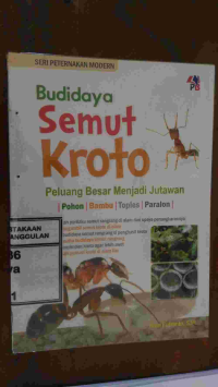 Image of BUDIDAYA SEMUT KROTO PELUANG (Seri Peternakan Modern)