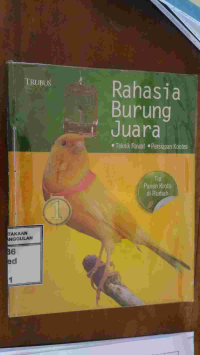 Image of RAHASIA BURUNG JUARA TEKNIK RAWAT