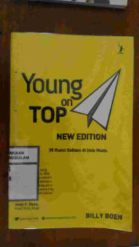Image of YOUNG ON TOP NEW EDITION: 35 KUNCI SUKSES DI USIA MUDA