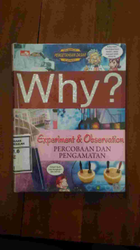 Image of Why ? Experiment & Observation