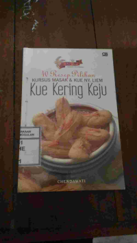 Image of 40 Resep Pilihan Kursus masak dan Kue Ny. Liem: Kue Kering Keju