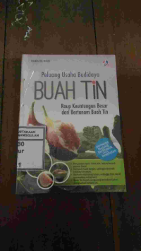Image of Peluang Usaha Budidaya Buah Tin Raup keuntungan Besar Dari Bertanam Buah Tin