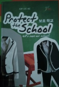 Image of Protect The School
