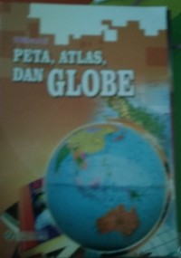 Image of Peta, Atlas, dan Globe