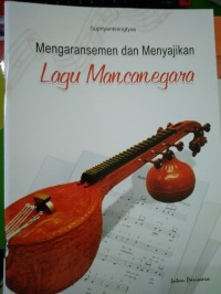 Image of Mengaransemen dan Menyajikan Lagu Mancanegara
