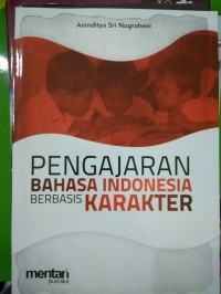 Image of Pengajaran Bahasa Indonesia Berbasis Karakter