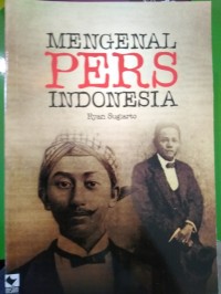 Image of Mengenal Pers Indonesia