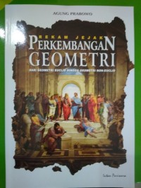 Image of Rekam Jejak Perkembangan Geometri : Dari Geometri Euclid Hingga Geometri Non Euclid