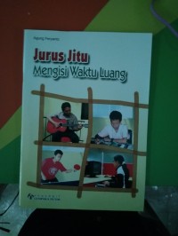 Image of Jurus Jitu Mengisi Waktu Luang