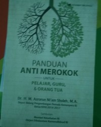 Image of Panduan Anti Merokok Untuk Pelajar, Guru dan Orang Tua