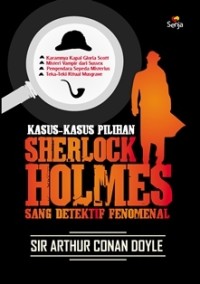 Image of Kasus Kasul Pilihan Sherlok Holmes