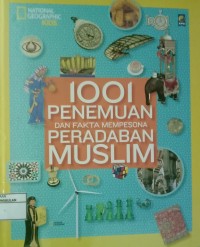 Image of 1001 Penemuan dan fakta mempesona peradaban muslim