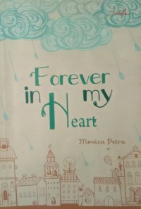 Image of Forever in my heart