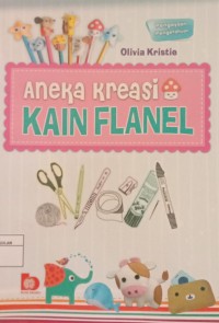 Image of ANEKA KREASI KAIN FLANEL
