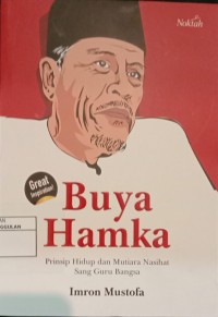 Image of Buya Hamka, prinsip hidup dan mutiara nasihat sang guru bangsa