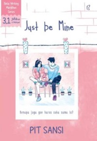 Image of Just be Mine