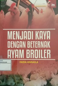 Image of Menjadi kaya dengan beternak ayam broiler