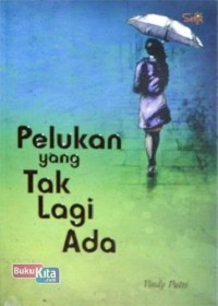 Image of Pelukan Yang Tak Lagi Ada