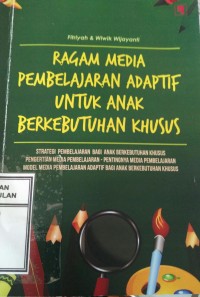 Image of Ragam media pembelajaran adaptif untuk anak berkebutuhan khusus